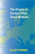 The Origins of Europe's New Stock Markets