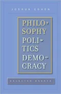 Philosophy, Politics, Democracy: Selected Essays