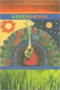Green Sisters: A Spiritual Ecology
