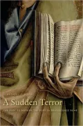 A Sudden Terror: The Plot to Murder the Pope in Renaissance Rome