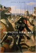 The Thirty Years War: Europe's Tragedy