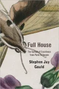 Full House: The Spread of Excellence from Plato to Darwin