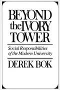 Beyond the Ivory Tower: Social Responsibilities of the Modern University