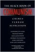 The Black Book of Communism: Crimes, Terror, Repression