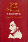 Byron's Letters and Journals, Volume VI: 'The Flesh is Frail', 1818-1819