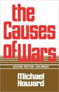 Causes Of War, Revised And Enlarged Edition