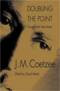 Doubling the Point: Essays and Interviews