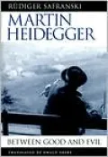 Martin Heidegger: Between Good and Evil