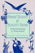 Hermes' Dilemma And Hamlet's Desire
