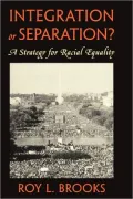 Integration Or Separation?, Vol. 1