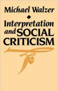 Interpretation and Social Criticism