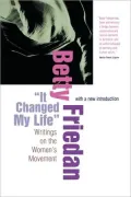 It Changed My Life
