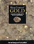 King Croesus' Gold Excavations at Sardis and the History of Gold Refining