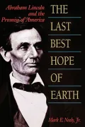 The Last Best Hope of Earth