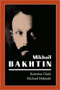 Mikhail Bakhtin