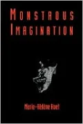 Monstrous Imagination