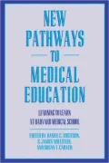 New Pathways In Medical Education