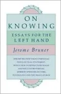 On Knowing: Essays for the Left Hand