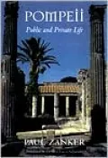 Pompeii: Public and Private Life