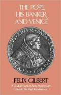 The Pope, his banker, and Venice