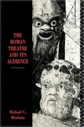 Roman Theatre And Its Audience