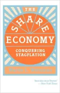 The Share Economy: Conquering Stagflation