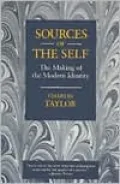 Sources of the Self: The Making of the Modern Identity