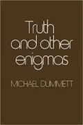 Truth and Other Enigmas