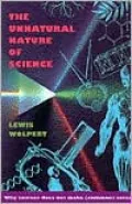 The Unnatural Nature of Science