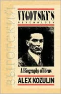 Vygotsky's Psychology: A Biography of Ideas