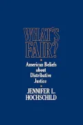 What's Fair: American Beliefs about Distributive Justice