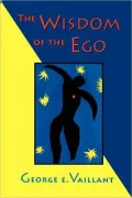 The Wisdom of the Ego