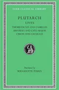 Lives, Volume II: Themistocles and Camillus. Aristides and Cato Major. Cimon and Lucullus (Loeb Classical Library)