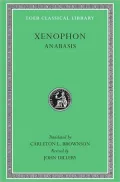 Volume III, Anabasis (Loeb Classical Library), Vol. 3
