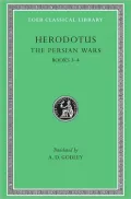 The Persian Wars, II: Books 3-4 (Loeb Classical Library), Vol. 2