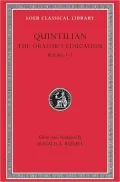 The Orator's Education: Volume 1, Books 1-2 (Loeb Classical Library)