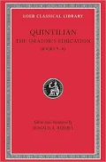 The Orator's Education: Volume 4, Books 9-10 (Loeb Classical Library)