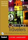 Fodor's German for Travellers: More Than 3, 800 Essential Words and Useful Phrases with Book (Fodor's living language)