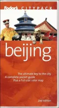 Beijing : The Ultimate Guide to the City