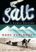 Salt: A World History