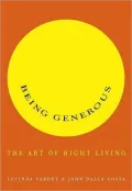 Being Generous: The Art of Right Living