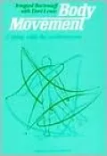 Body Movement: Coping with the Environment