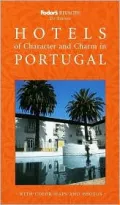 Rivages : Hotels of Character and Charm in Portugal
