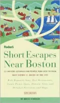 Short Escapes near Boston