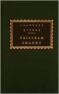 The Life and Opinions of Tristram Shandy, Gentleman (Everyman's Library)