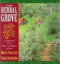 The Herbal Grove: A Celebration of the Beauty and Mystery of Trees