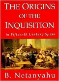The Origins of the Inquisition in Fifteenth Century Spain