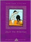 Just So Stories (Everyman's Library)