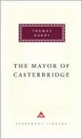 The Mayor of Casterbridge
