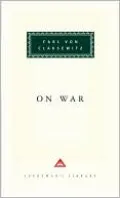 On War (Everyman's Library Series)